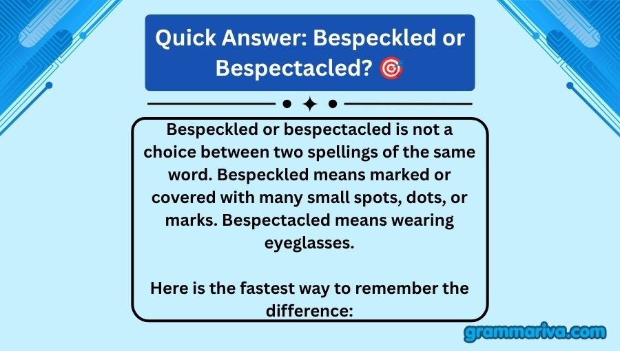 Bespeckled or Bespectacled