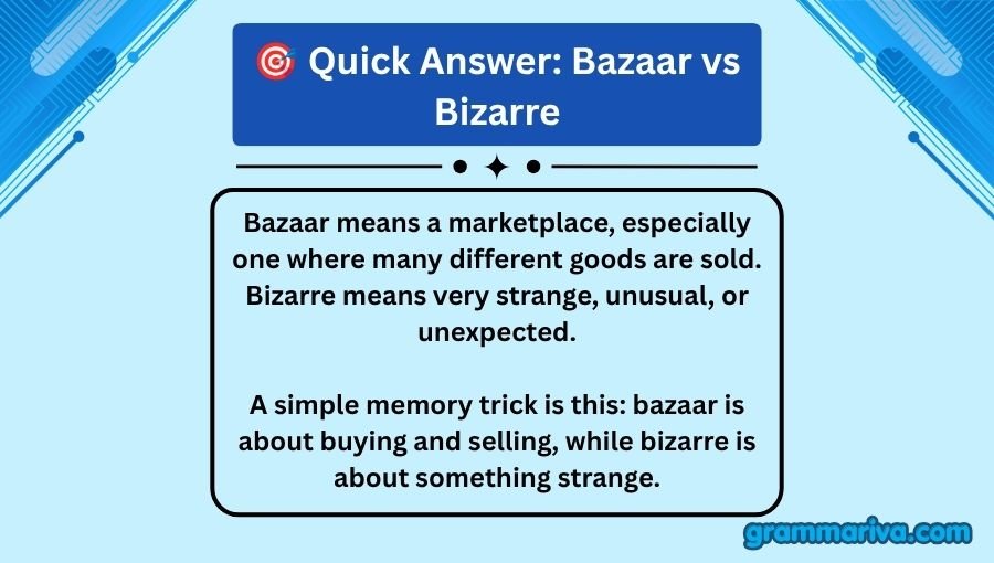 Bazaar vs Bizarre