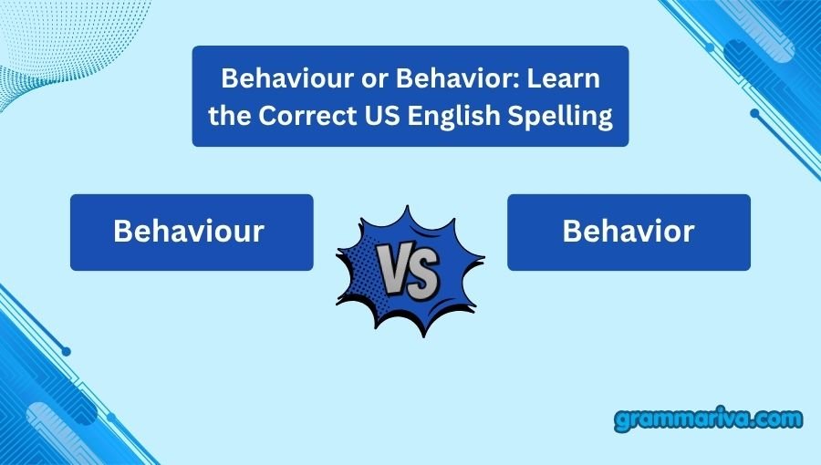 Behaviour or Behavior