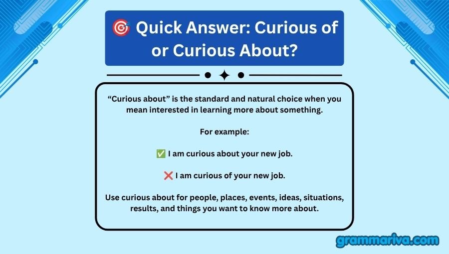 Curious of or Curious About