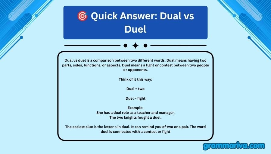 Dual vs Duel