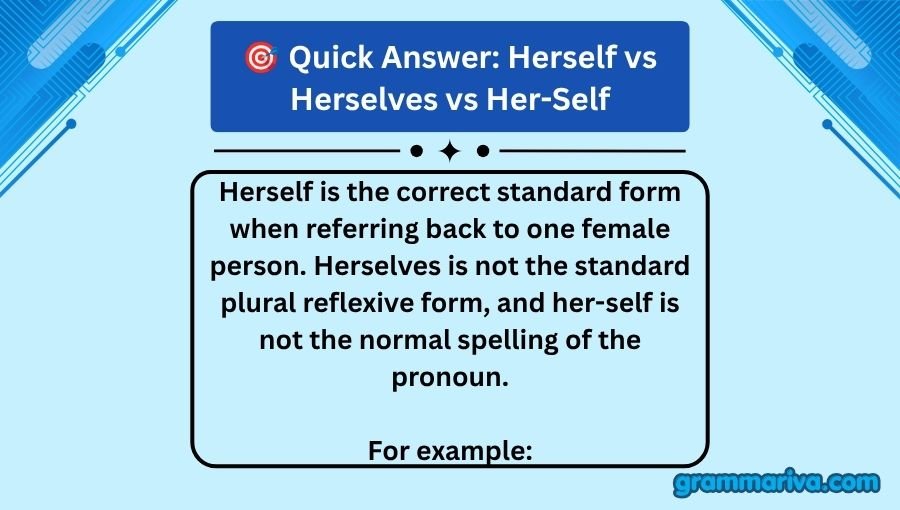 Herself vs Herselves vs Her-Self