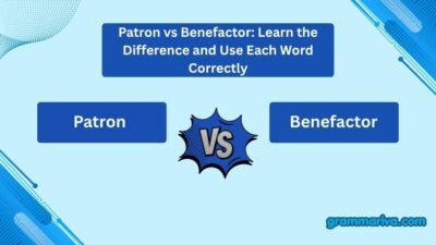 Patron vs Benefactor