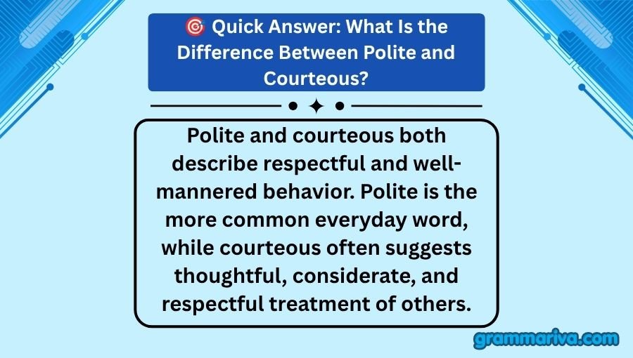 Polite vs Courteous