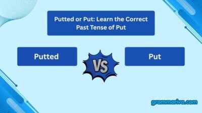 Putted or Put