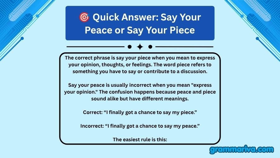 Say Your Peace or Say Your Piece