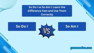 So Do I vs So Am I