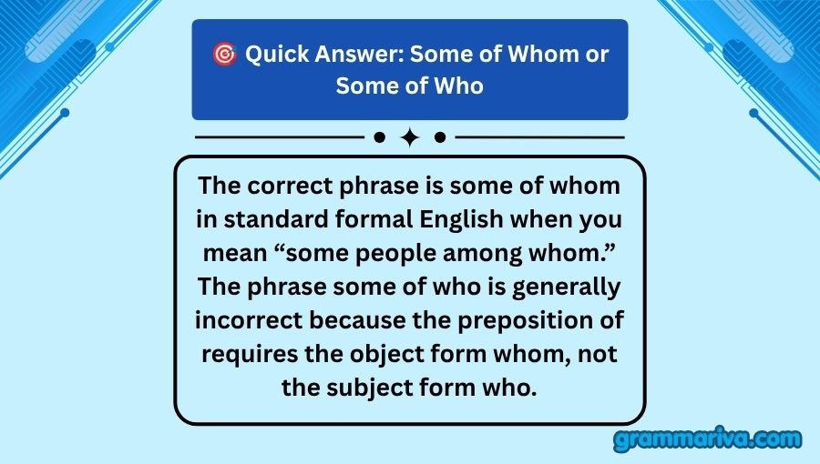 Some of Whom or Some of Who