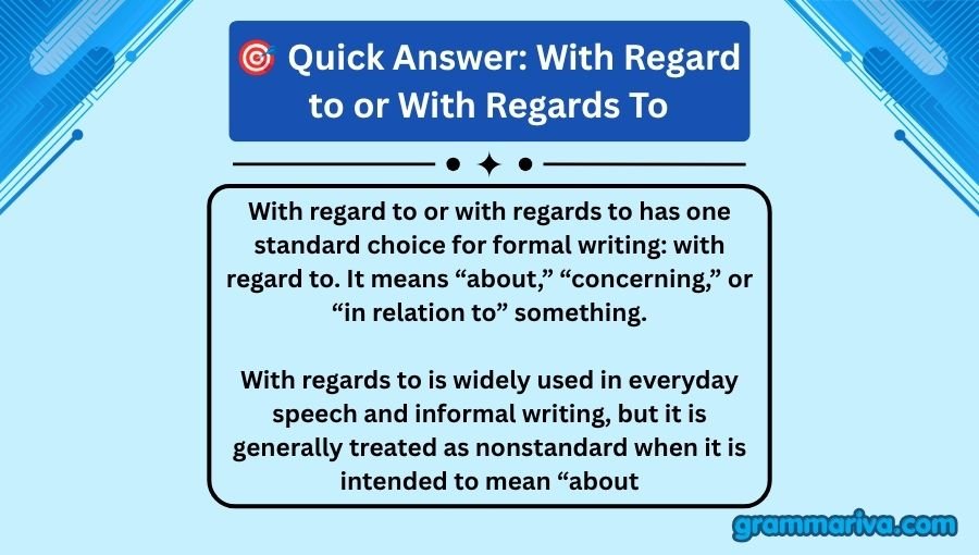 With Regard to or With Regards To