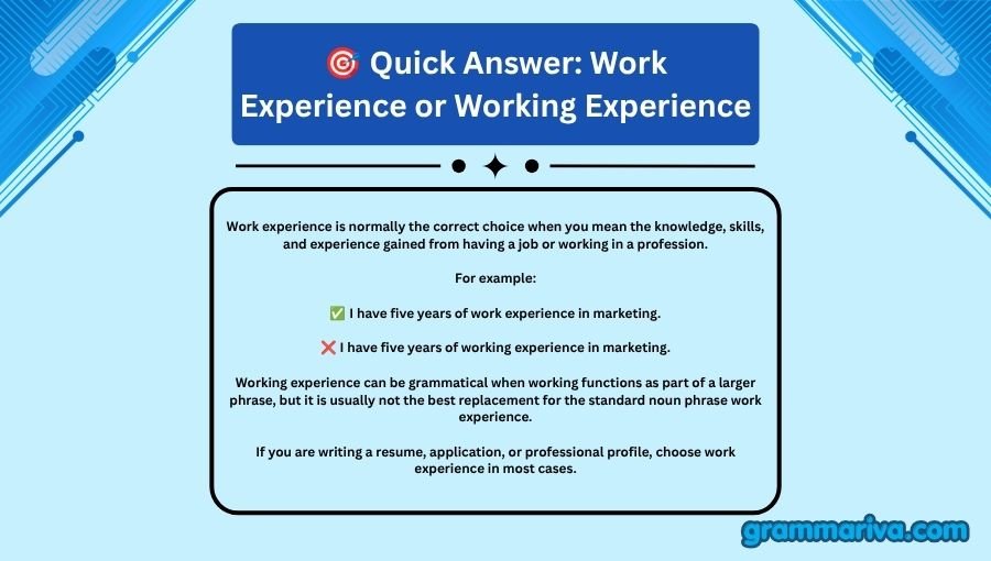 Work Experience or Working Experience